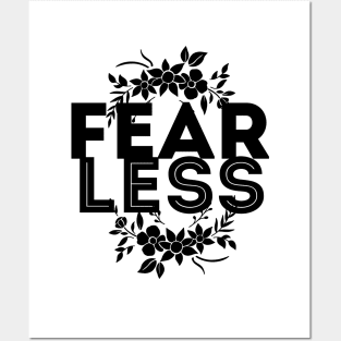 Lets be fearless, by starting to fear less Posters and Art